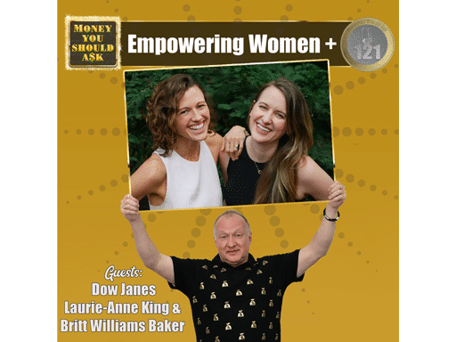 Dow Janes Empowering Women+. Laurie-Anne King & Britt Williams Baker