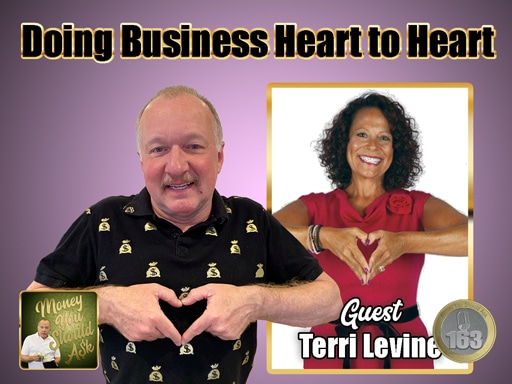 Doing Business Heart to Heart. Terri Levine