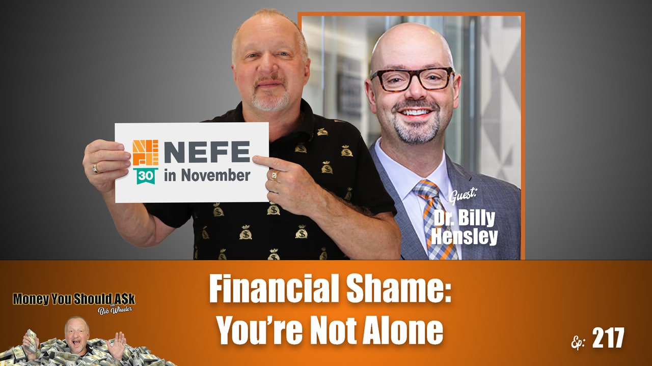 Financial Shame: You’re Not Alone. Dr. Billy Hensley