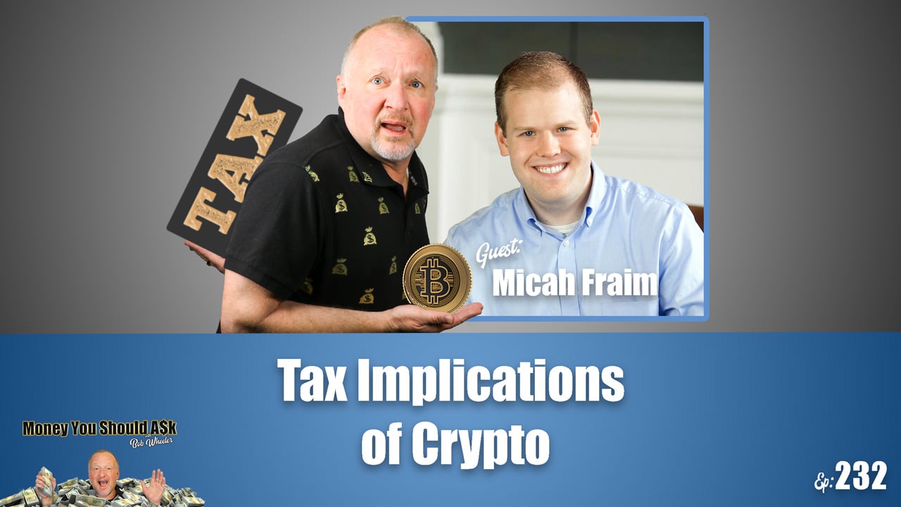 tax implications of crypto, micah fraim, crypto CPA