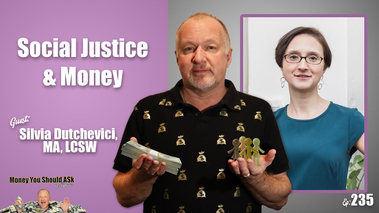 social justice and money, silvia dutchevici