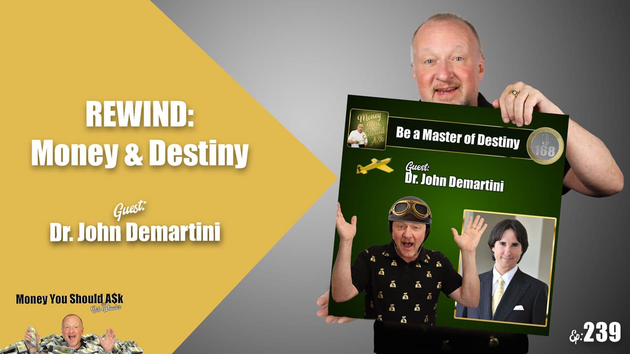 money and destiny, dr John Demartini